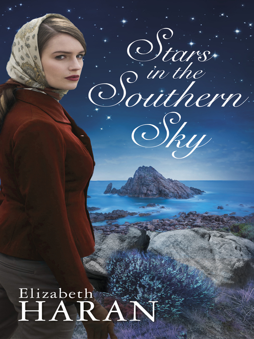Title details for Stars in the Southern Sky by Elizabeth Haran - Available